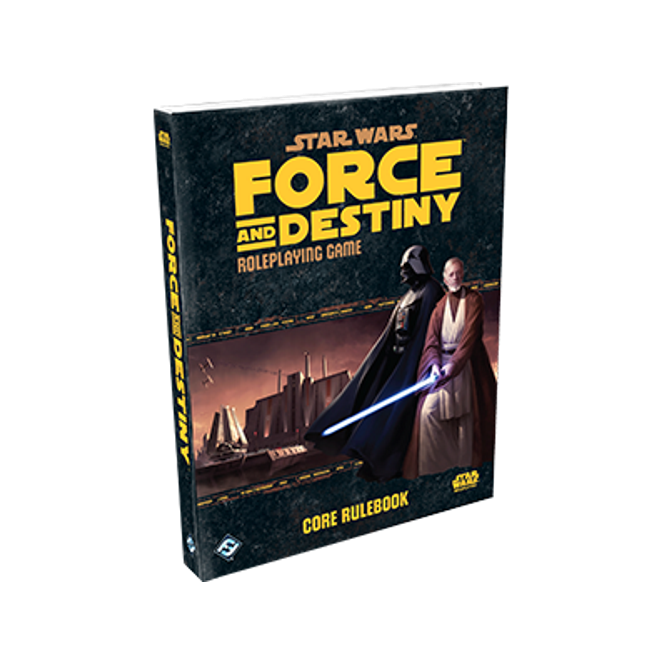 Star Wars: Force and Destiny Core Rulebook Star Wars: Force and Destiny Core Rulebook